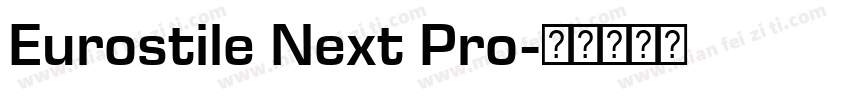 Eurostile Next Pro字体转换